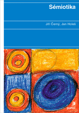 E-kniha Sémiotika - Jiří Černý, Jan Holeš