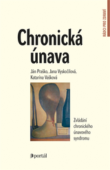 E-kniha Chronická únava - Ján Praško, Katarína Adamcová