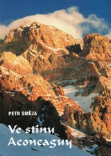 E-kniha Ve stínu Aconcaguy - Petr Směja