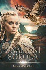 E-kniha Znamení Sokola - Ivana Nováková