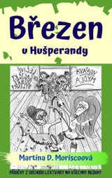 E-kniha Březen u Hušperandy - Martina D. Moriscoová