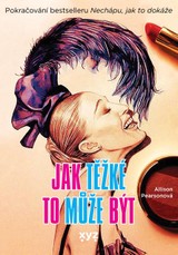 E-kniha Jak těžké to může být? - Allison Pearsonová