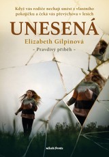 E-kniha Unesená - Elizabeth Gilpin