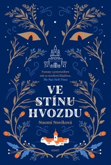 E-kniha Ve stínu hvozdu - Naomi Noviková