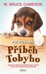 E-kniha Psí poslání: Příběh Tobyho - Bruce W. Cameron
