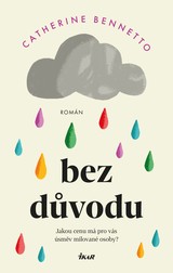 E-kniha Bez důvodu - Catherine Bennetto