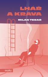 E-kniha Lhář a kráva - Milan Tesař