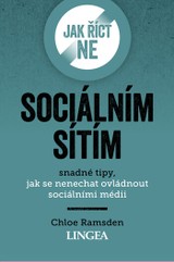 E-kniha Jak říct ne sociálním sítím - Chloe Ramsden