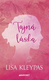 E-kniha Tajná láska - Lisa Kleypasová