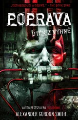 E-kniha Poprava - Alexander Gordon Smith