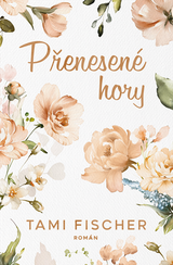 E-kniha Přenesené hory - Tami Fischer