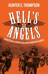 E-kniha Hell's Angels - Hunter S. Thompson