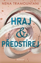 E-kniha Hraj a předstírej - Nena Tramountani