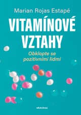 E-kniha Vitamínové vztahy - Marian Rojas-Estapé