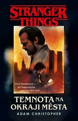 E-kniha Temnota na okraji města - Adam Christopher
