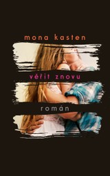 E-kniha Věřit znovu - Mona Kasten