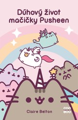 E-kniha Dúhový život mačičky Pusheen - Claire Belton