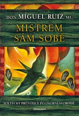E-kniha Mistrem sám sobě - Don Miguel Ruiz ml.