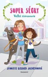 E-kniha Super ségry 1 - Veľké sťahovanie - Jennifer Richard Jacobsonová