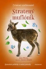 E-kniha Zvierací záchranári - Stratený muflónik - Jana Olivová