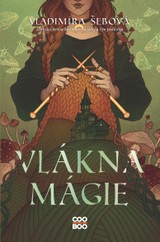 E-kniha Vlákna mágie - Vladimíra Šebová