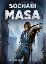 E-kniha Sochaři masa - Jakub Hoza