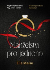 E-kniha Manželství pro jednoho - Ella Maise