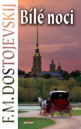 E-kniha Bílé noci - Fjodor Michajlovič Dostojevskij