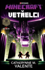 E-kniha Minecraft - Vetřelci - Catherynne M. Valente