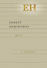 E-kniha Mať a nemať - Ernest Hemingway