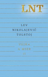 E-kniha Vojna a mier II. - Lev Nikolajevič Tolstoj