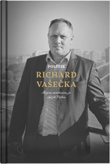 E-kniha Politik Richard Vašečka - Martin Ližičiar, Richard Vašečka