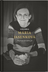 E-kniha Lekárka Mária Jasenková - Mária Jasenková, Martin Ližičiar