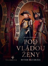 E-kniha Pod vládou ženy - Daniela Dvořáková