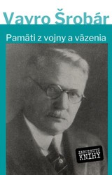 E-kniha Pamäti z vojny a z väzenia - Vavro Šrobár