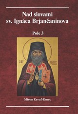 E-kniha Nad slovami sv. Ignáca Brjančaninova  - Miron Keruľ-Kmec
