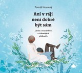 E-kniha Ani v ráji není dobré být sám - Tomáš Novotný