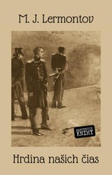 E-kniha Hrdina našich čias - Michail Jurievič Lermontov