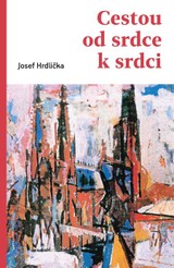 E-kniha Cestou od srdce k srdci - Josef Hrdlička