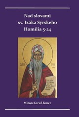 E-kniha Nad slovami sv. Izáka Sýrskeho  - Miron Keruľ-Kmec