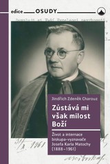 E-kniha Zústává mi však milost boží - Jindřich Zdeněk Charouz