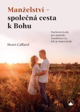 E-kniha Manželství - společná cesta k Bohu - Henri Caffarel
