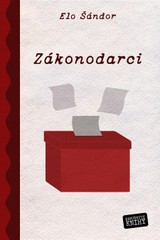 E-kniha Zákonodarci - Elo Šándor