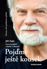 E-kniha Pojďme ještě kousek - Jiří Zajíc, Tereza Zavadilová, Martin Zikmund