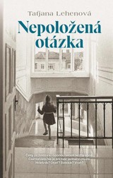 E-kniha Nepoložená otázka - Tatjana Lehenová