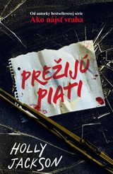 E-kniha Prežijú piati - Holly Jackson