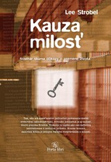 E-kniha Kauza milosť - Lee Strobel