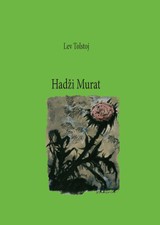 E-kniha Hadži Murat - Lev Tolstoj