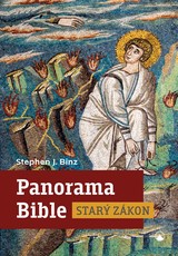 E-kniha Panorama Bible - Starý zákon - Stephen J. Binz