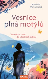 E-kniha Vesnice plná motýlů - Michaela Wiebuschová